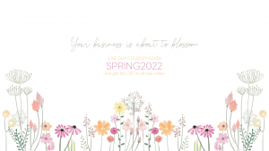 Your Business Is About To Blossom