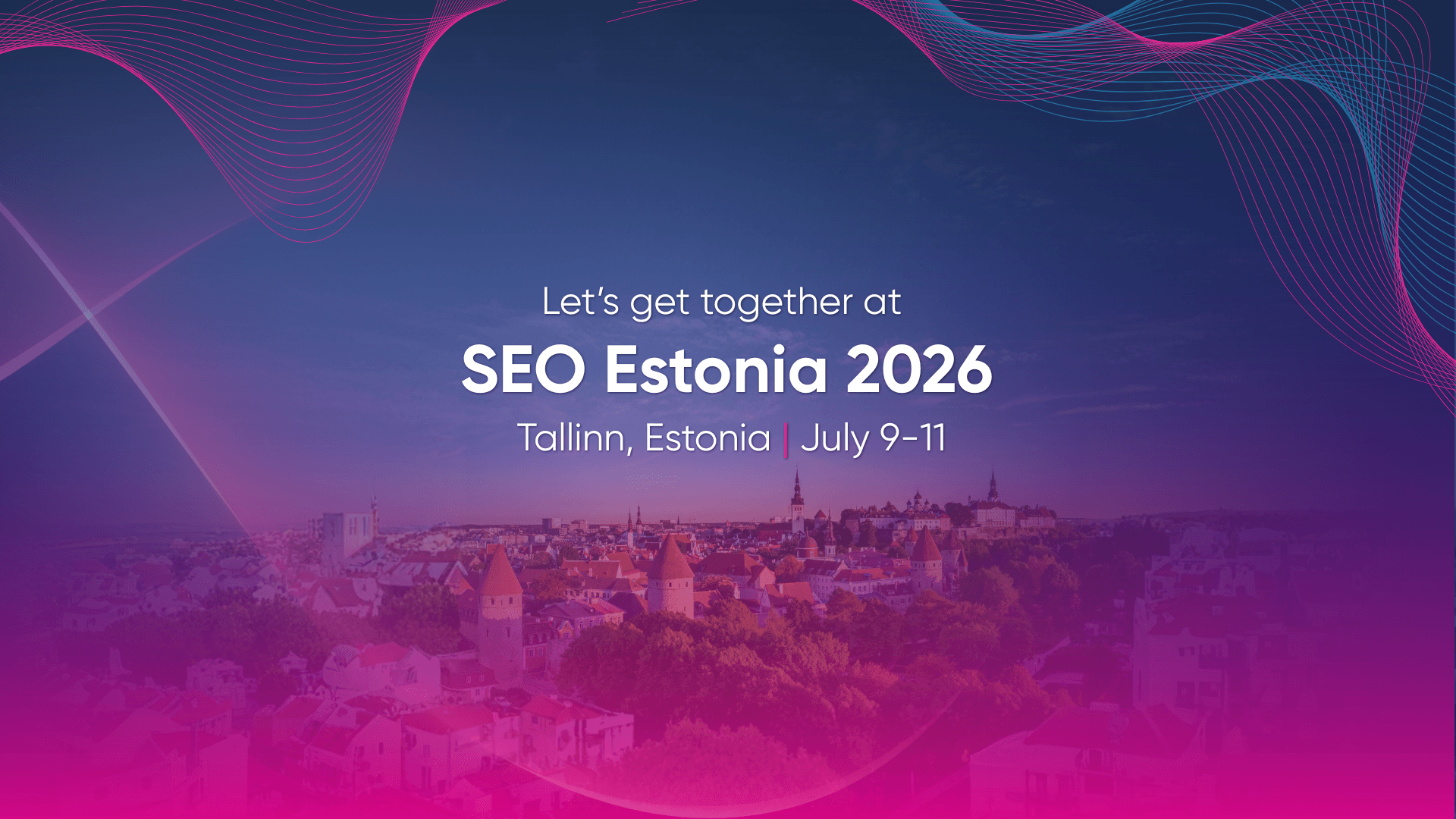 Let's get together at SEO Estonia 2026