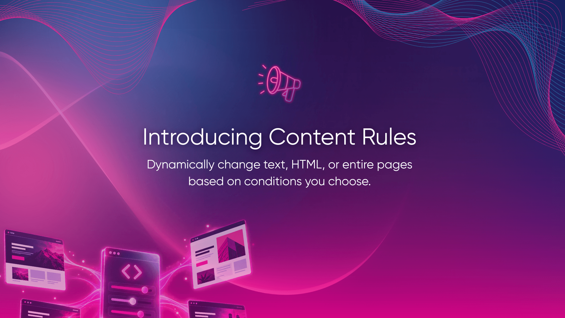 Introducing Content Rules